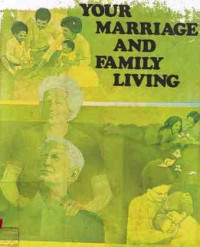 Your Marriage And Family Living