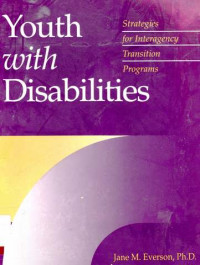 Youth with Disabilities : Strategies for interagency transition programs