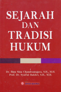 Sejarah dan Tradisi Hukum