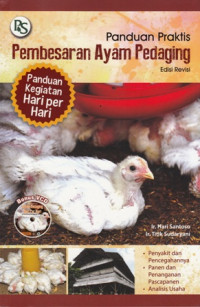 Panduan Praktis Pembesaran Ayam Pedaging