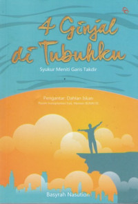 4 Ginjal Di Tubuhku