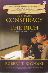 Rich Dad's Conspiracy of The  Rich  8 aturan Baru Uang