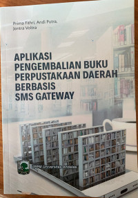 Aplikasi Pengembalian Buku Perpustakaan Daerah Berbasis SMS Gateway