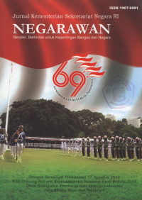 Jurnal Kementerian Sekretariat Negara RI Negarawan Berpikir, Bertindak untuk Kepentingan Bangsa dan Negara 11 artikel 2014