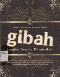 Gibah : Sumber Segala Keburukan