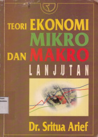 Teori Ekonomi Mikro Dan Makro Lanjutan