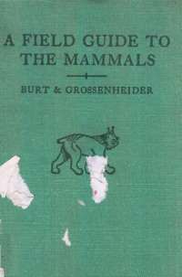 A Field Guide to The Mammals