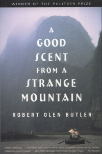 A Good Scent From A Strange Mountain