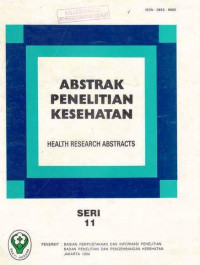 Abstrak Penelitian Kesehatan, Health Research Abstracts Seri 11