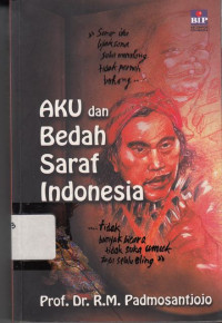 Aku Dan Bedah Saraf Indonesia