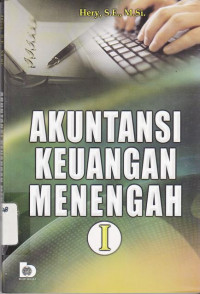 Akuntansi Keuangan Menengah 1