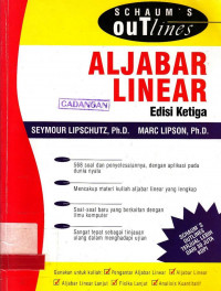 Aljabar Linear / Seymour Lipschutz; Marc Lipson