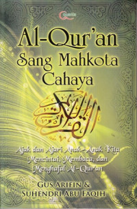 Alquran Sang Mahkota Cahaya