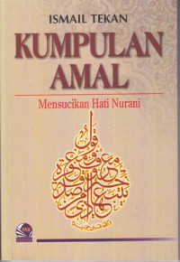 Kumpulan Amal:Mensucikan Hati Nurani