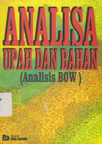 Analisa Upah dan Bahan (Analisis BOW)