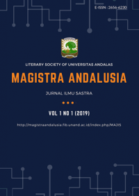 Magistra Andalusia : Jurnal Ilmu Sastra : Vol 1 No 1 (2019)