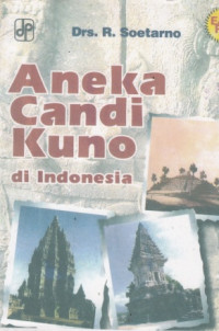 Aneka Candi Kuno Di Indonesia