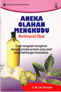 Aneka OIahan Mengkudu Berkhasiat Obat