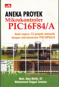 Aneka Proyek Mikrokontroler PIC16F84/A