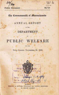 The Commonwealth Of Massachusetts Annual Report Of The Department Of Public Welfare For The Year Ending November 30, 1920