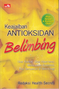 Antioksidan dan Kiat Sehat di Usia Produktif