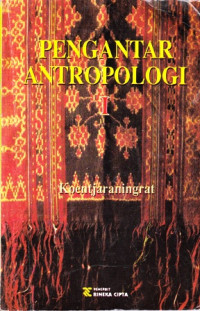 Pengantar Antropologi Jilid 1