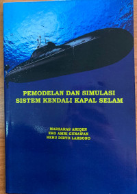 Pemodelan dan Simulasi Sistem Kendali Kapal Selam