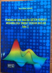 Pemodelan Dan Analisa Sistem Kendali Mekanika Dua Tingkat Dengan Matlab