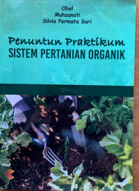 Penuntun Praktikum Sistem Pertanian Organik