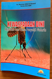 Kewaspadaan Dini Kejadian Luar Biasa Penyakit Malaria