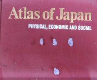 Atlas Of Japan Physical, Economic And Sosial