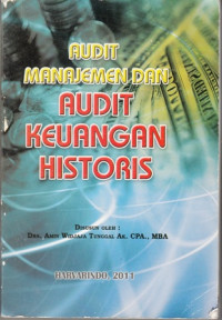 Audit Manajemen dan audit Keuangan Historis