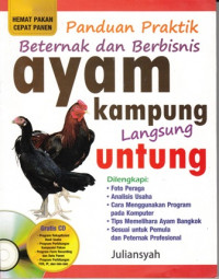 Panduan Praktik Beternak dan Berbisnis ayam kampung Langsung untung