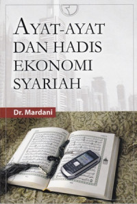 Ayat-ayat dan hadis ekonomi syariah