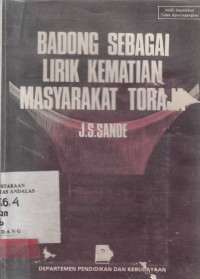 Badong Sebagai Lirik Kematian Masyarakat Toraja / J.S Sande