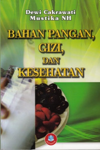 Bahan Pangan Gizi dan Kesehatan