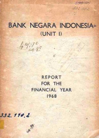 Bank Negara Indonesia (Unit I) Report for The Financial Year 1968