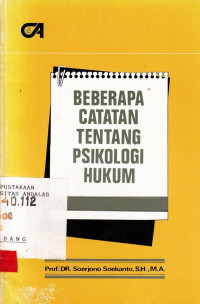 Beberapa catatan tentang psikologi hukum