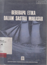 Beberapa Etika Dalam Sastra Makasar