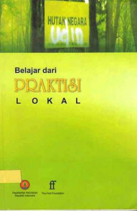 Belajar dari Praktisi Lokal