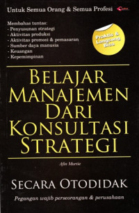 Belajar Manajemen dari Konsultasi Strategi