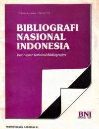 Bibliografi Nasional Indonesia, Indonesian National Bibliography, Volume 46 Nomor 1 Maret 1998