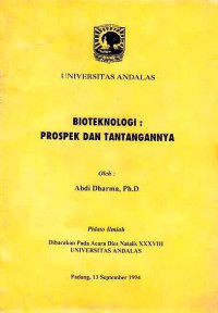 Biotenologi ; Prospek dan Tantangannya