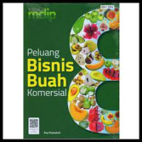 Peluang Bisnis Buah Komersial