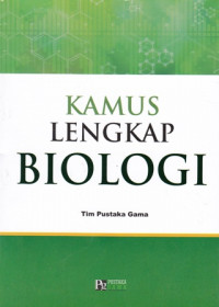 Kamus Lengkap Biologi