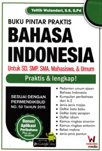 Buku Pintar Praktis Bahasa Indonesia