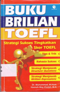 Buku Brilian Toefl : Strategi Sukses Tingkatkan Skor Toefl