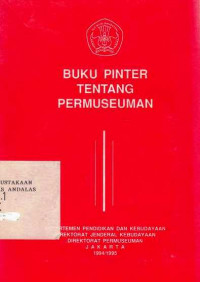 Buku Pinter Tentang Permuseuman