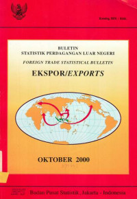 Buletin Statistik Perdagangan Luar Negeri Foreign Trade Statistical Bulletin Export Oktober 2000