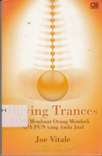 Buying Trances Cara Membuat Orang Membeli Apa Pun Yang Anda Jual